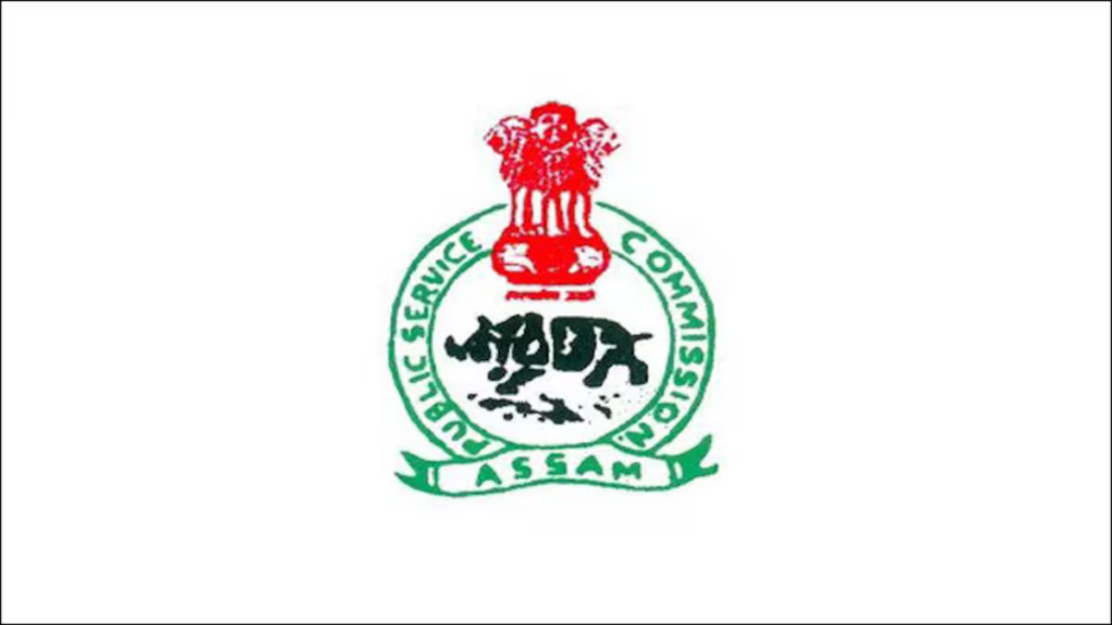Assam Public Service Commission Bharti 2024 : असम पब्लिक सर्विस कमीशन भर्ती 2024